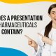 BluCactus - What does a presentation for pharmaceuticals contain?